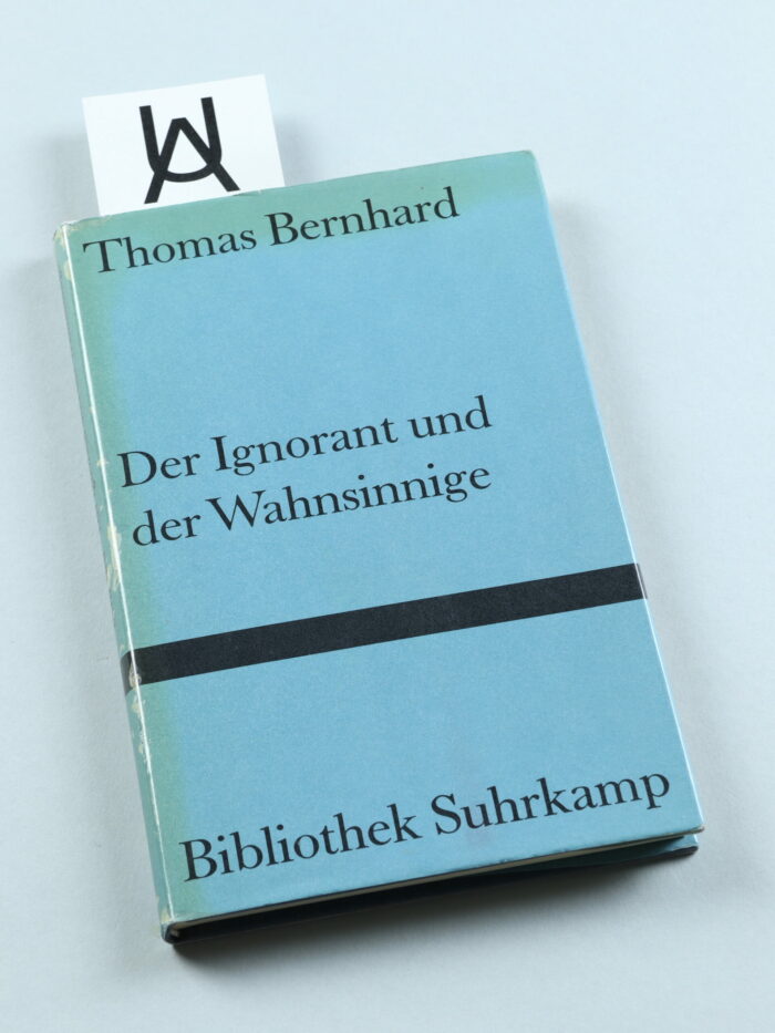 Der Ignorant und der Wahnsinnige