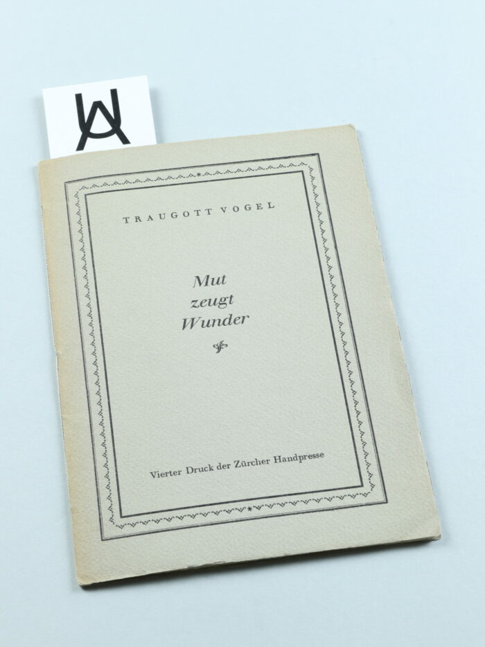 Mut zeugt Wunder