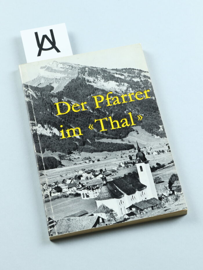 Der Pfarrer im «Thal»