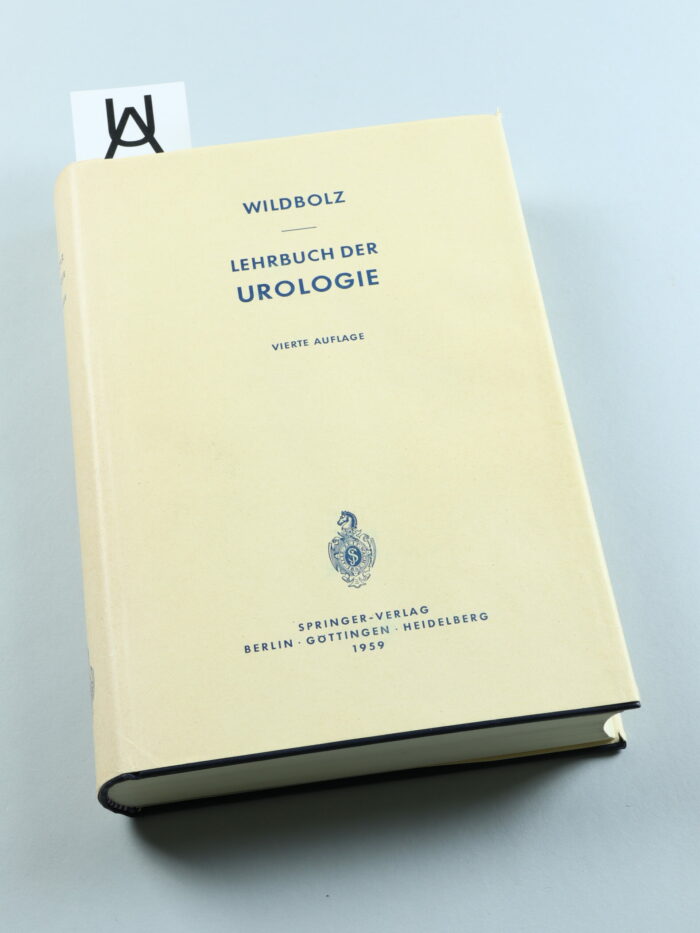 Lehrbuch der Urologie und der chirurgischen Erkrankungen der männlichen Geschlechtsorgane