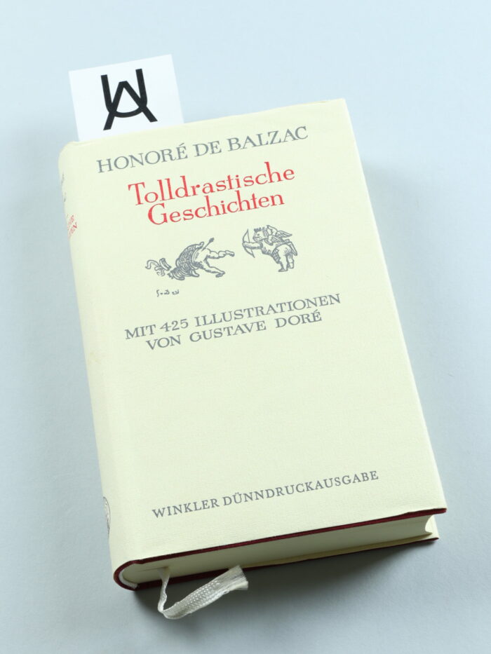 Tolldrastische Geschichten wie sie in den Abteien und Klöstern der Touraine gesammelt