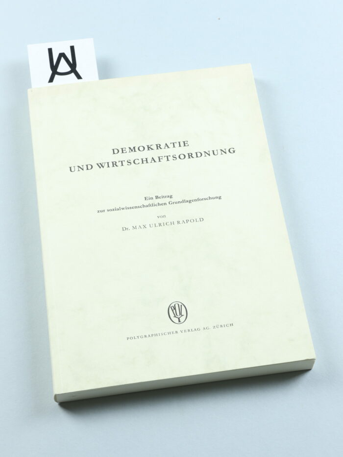 Demokratie und Wirtschaftsordnung