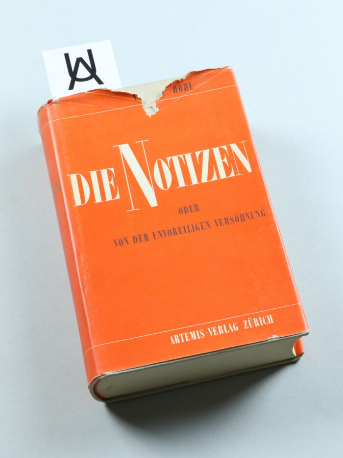 Die Notizen oder Von der unvoreiligen Versöhnung
