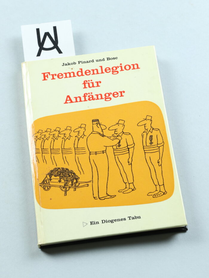 Fremdenlegion für Anfänger