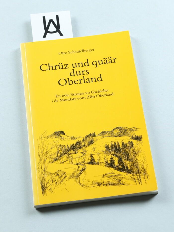 Chrüz und quäär durs Oberland