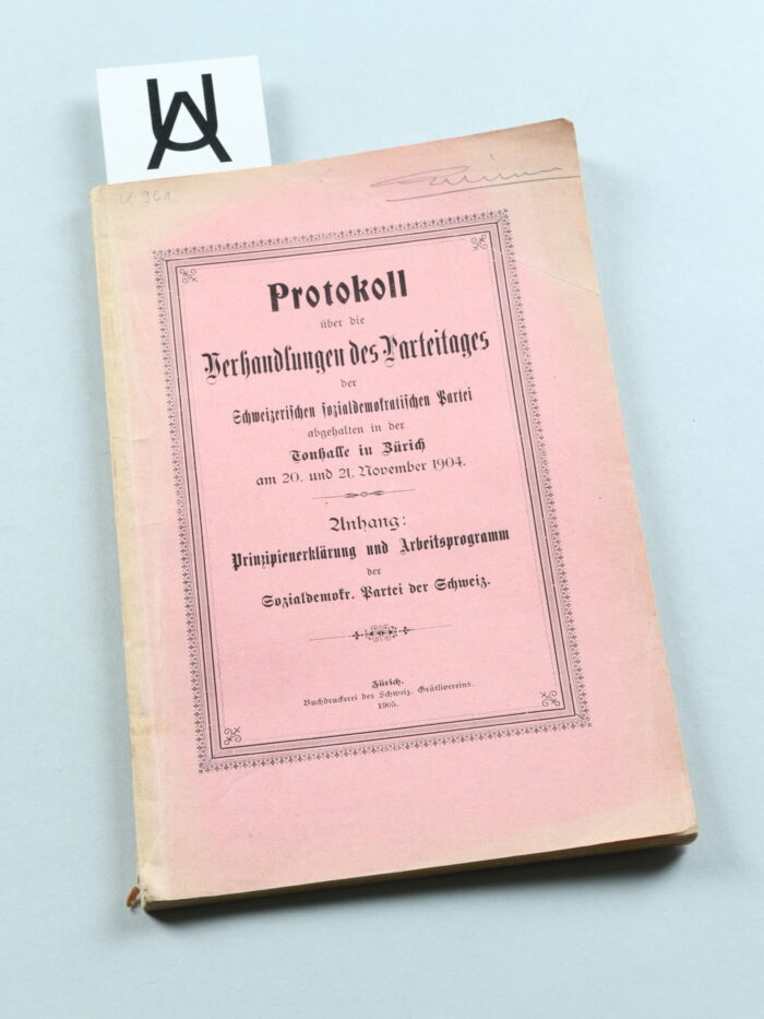 Protokoll über die Verhandlungen des Parteitages der Schweizerischen sozialdemokratischen Partei abgehalten in der Tonhalle in Zürich am 20. und 21. November 1904