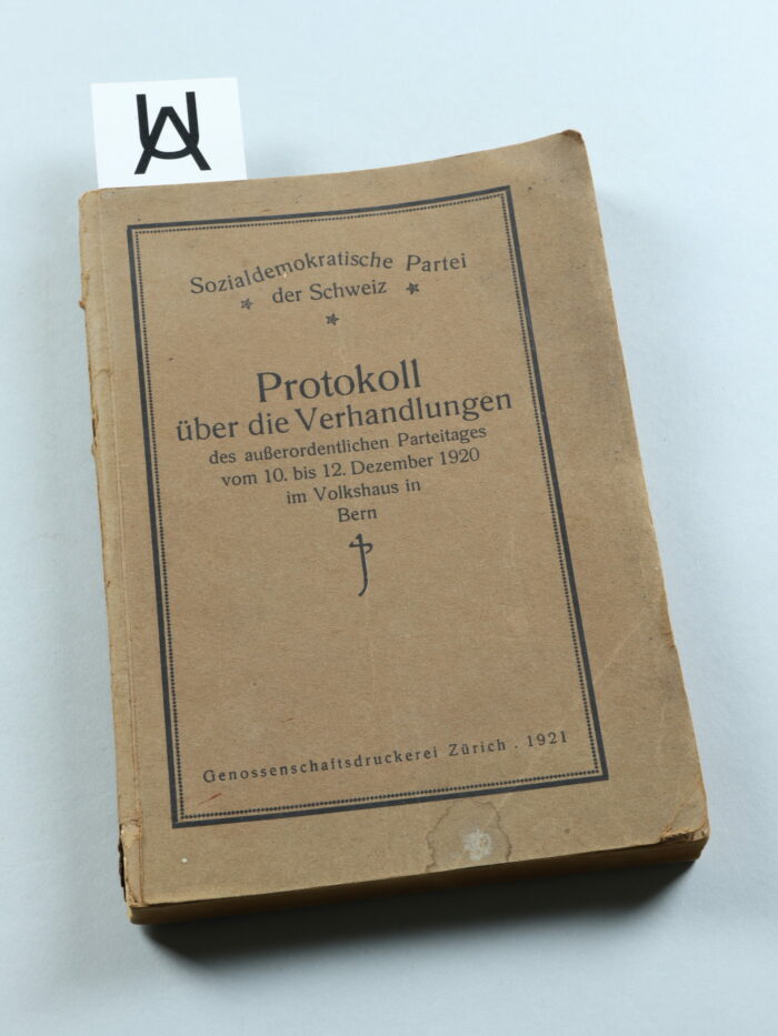 Protokoll über die Verhandlungen des ausserordentlichen Parteitages [der Sozialdemokratischen Partei der Schweiz] vom 10. bis 12. Dezember 1920 im Volkshaus in Bern