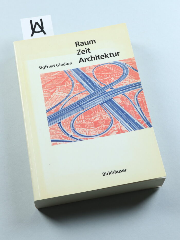 Raum, Zeit, Architektur