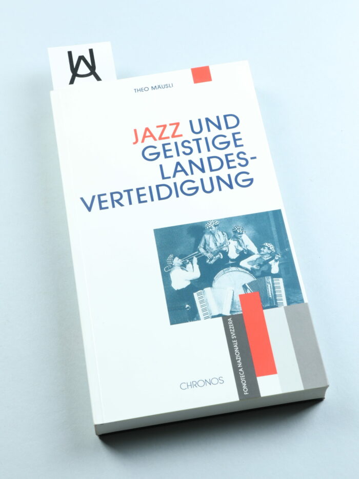 Jazz und Geistige Landesverteidigung