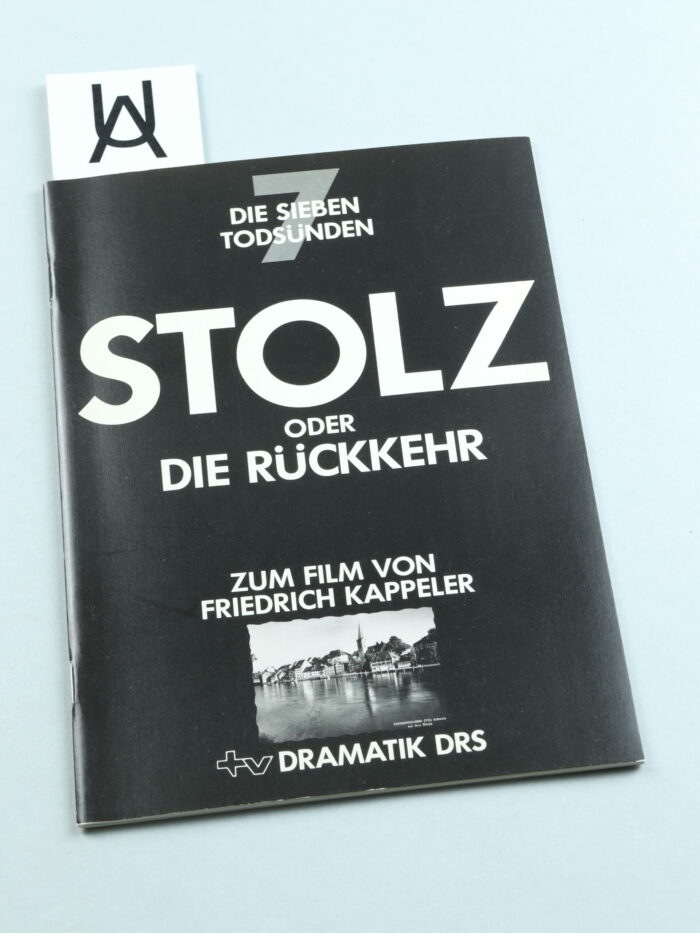 Die sieben Todsünden: «Stolz oder Die Rückkehr»