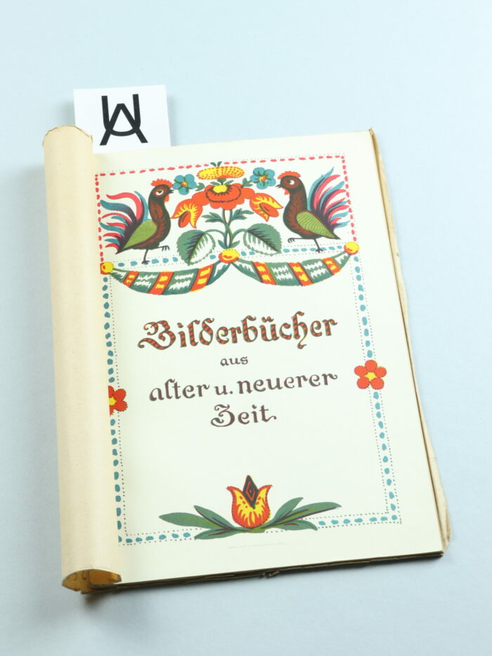 Bilderbücher aus alter und neuer Zeit