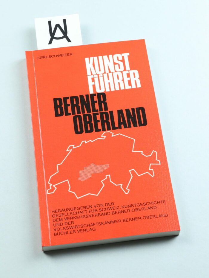 Kunstführer Berner Oberland