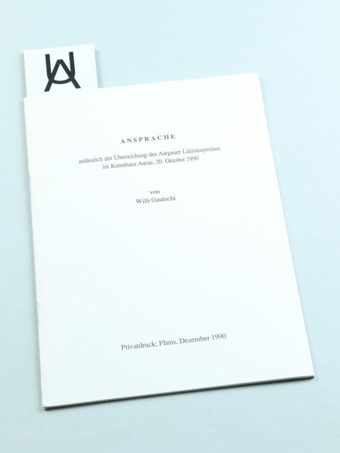 Ansprache anlässlich der Überreichung des Aargauer Literaturpreises im Kunsthaus Aarau, 20. Oktober 1990