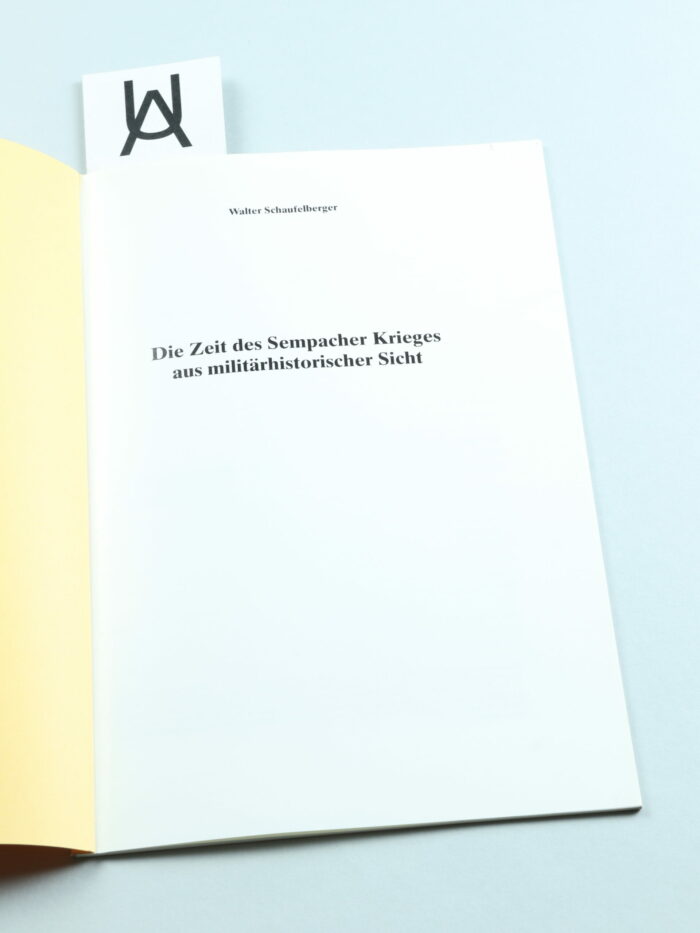 Die Zeit des Sempacher Krieges aus militärhistorischer Sicht