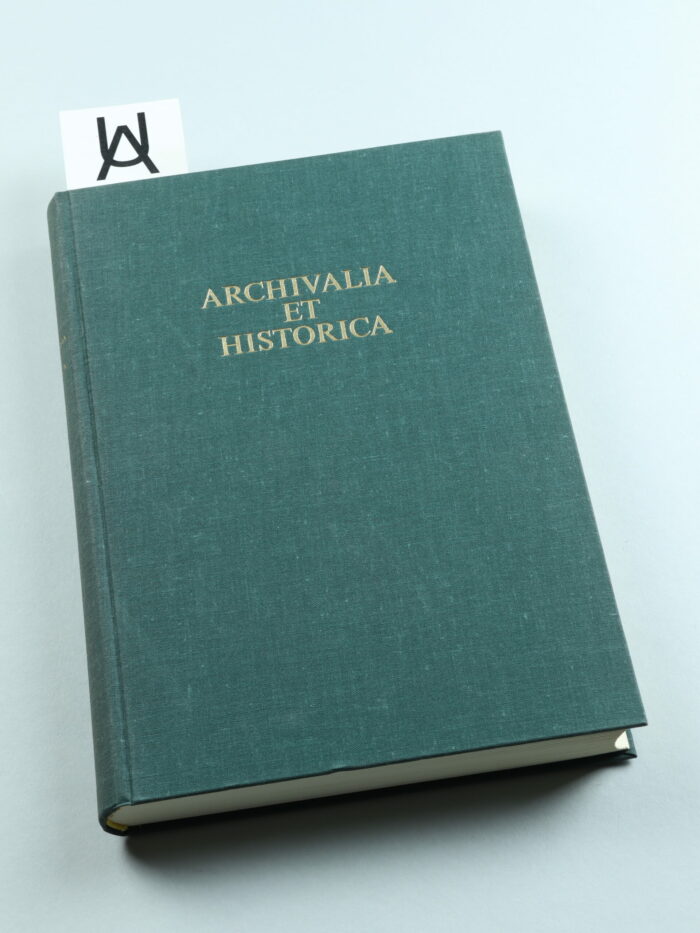 Archivalia et Historica