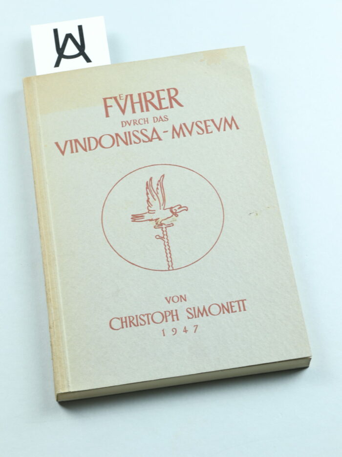 Führer durch das Vindonissa-Museum