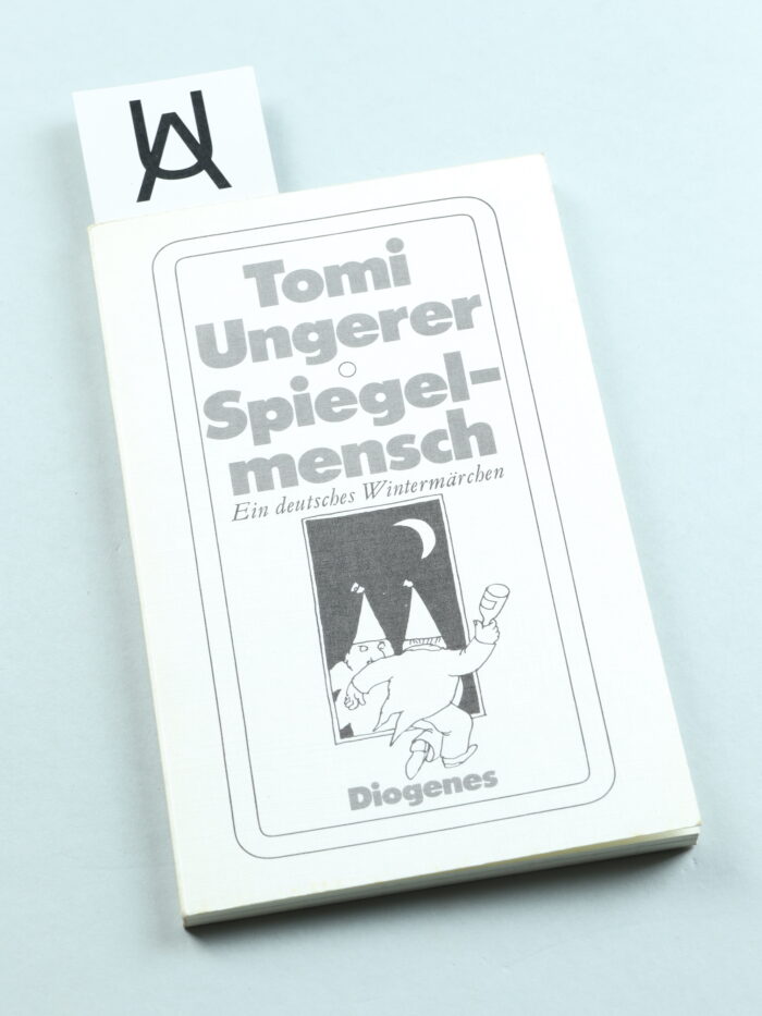 Spiegelmensch, ein deutsches Wintermärchen von Tomi Ungerer