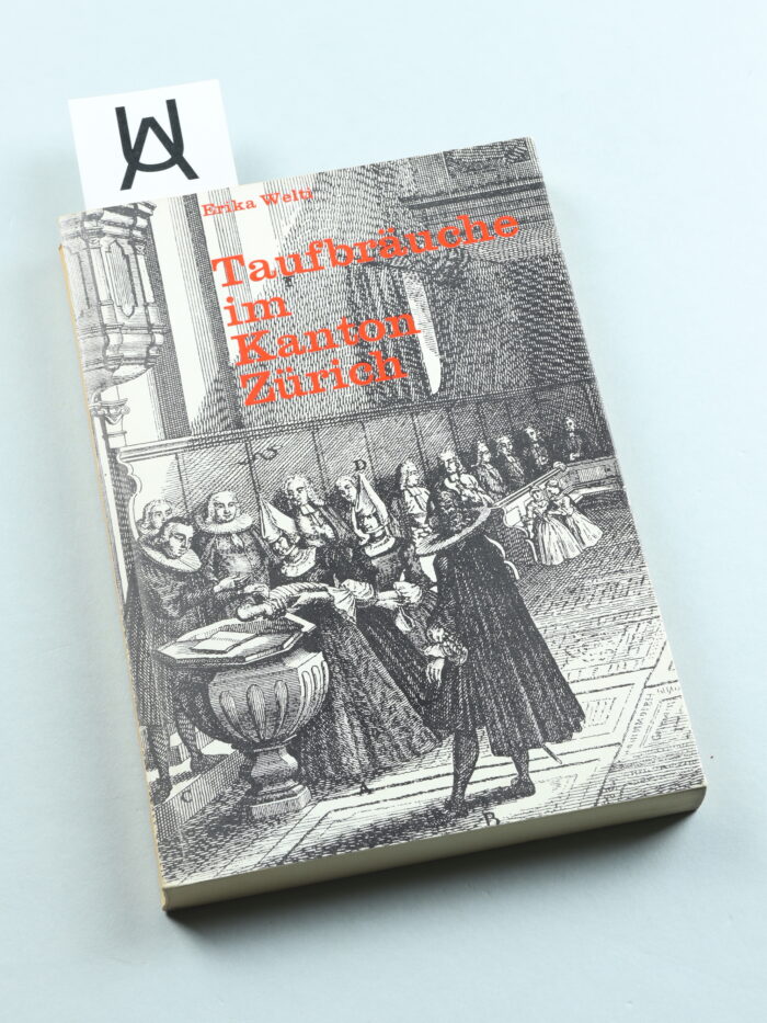 Taufbräuche im Kanton Zürich