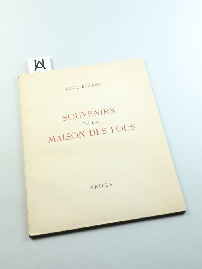 Souvenirs de la maison des fous