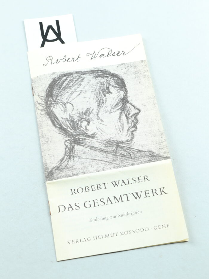 Robert Walser: Das Gesamtwerk