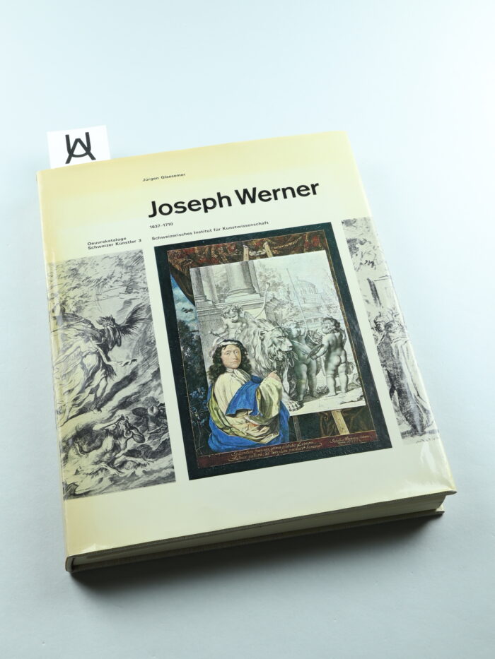 Joseph Werner, 1637 - 1710