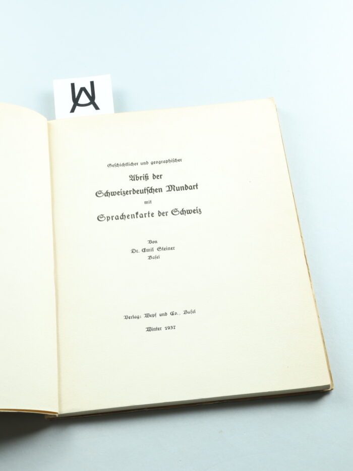 Geschichtlicher und geographischer Abriss der Schweizerdeutschen Mundart mit Sprachenkarte der Schweiz