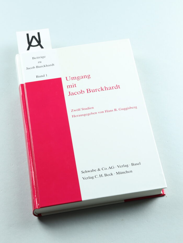 Umgang mit Jacob Burckhardt