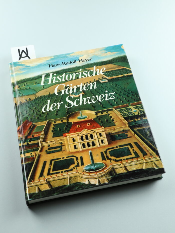 Historische Gärten der Schweiz