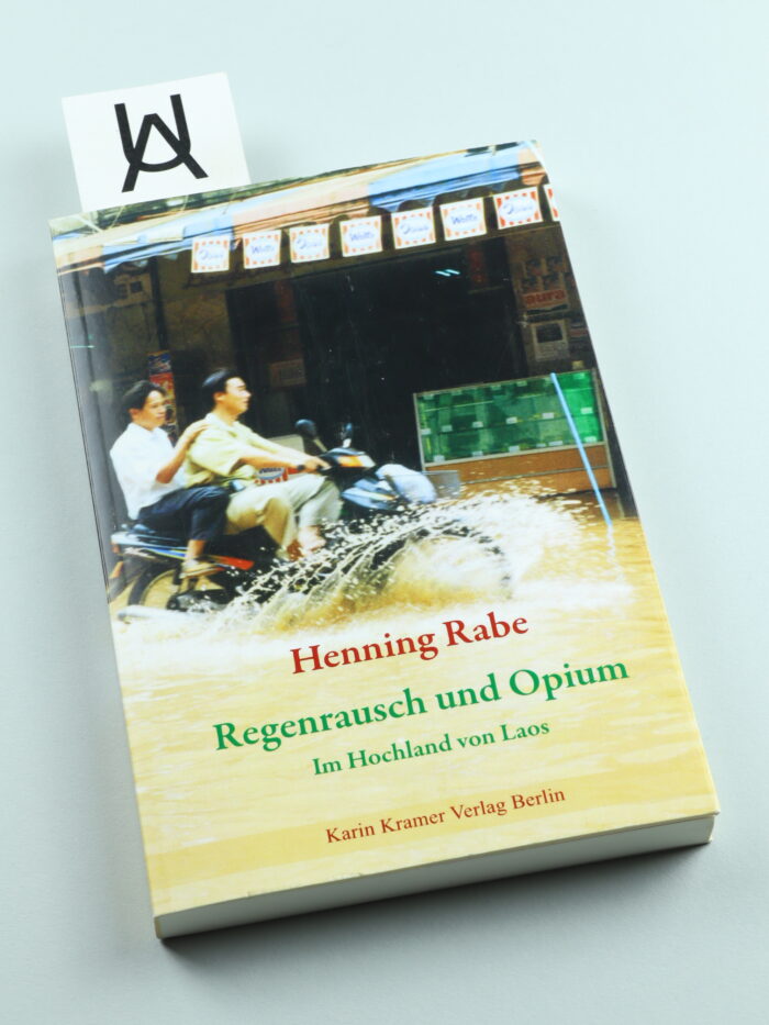 Regenrausch und Opium