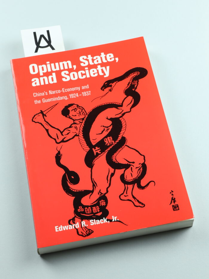 Opium, State, and Society