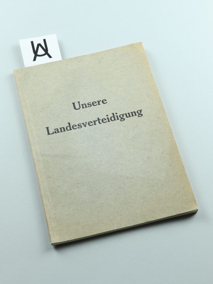 Unsere Landesverteidigung