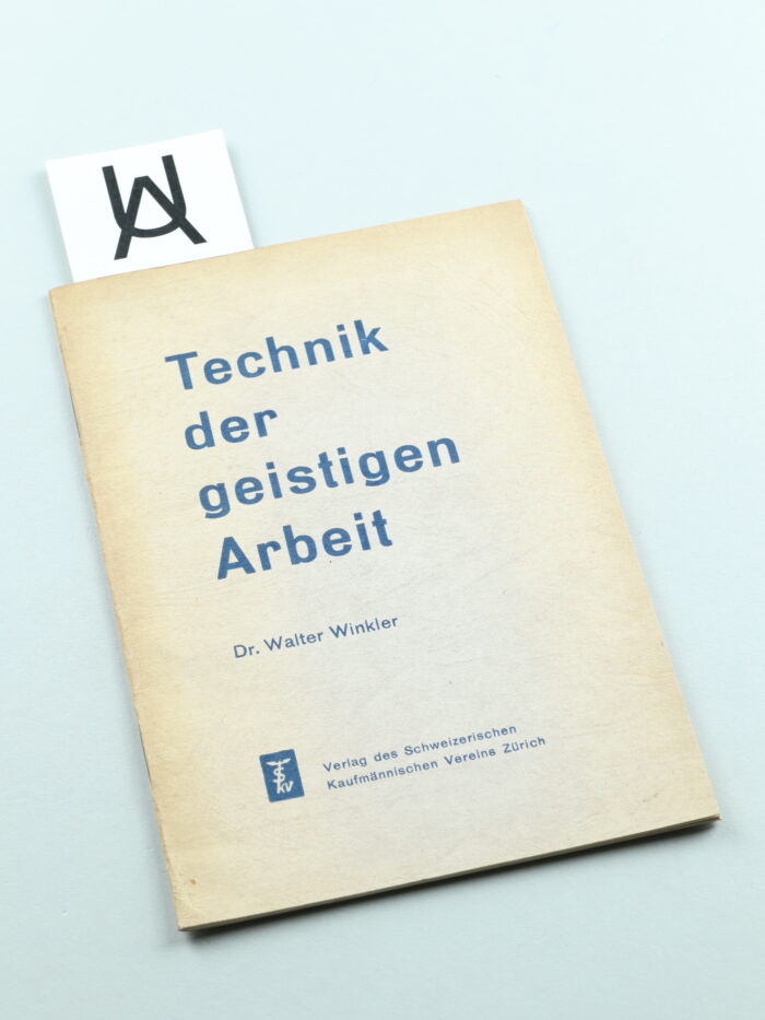 Technik der geistigen Arbeit