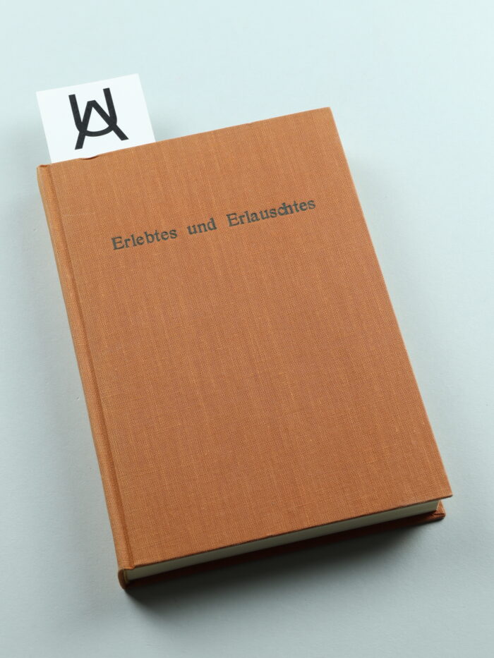 Erlebtes und Erlauschtes
