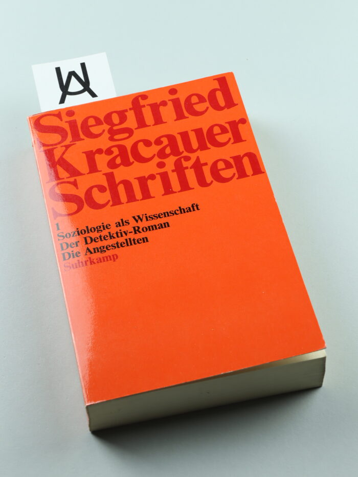 Soziologie als Wissenschaft. [Und:] Der Detektiv-Roman. [Und:] Die Angestellten