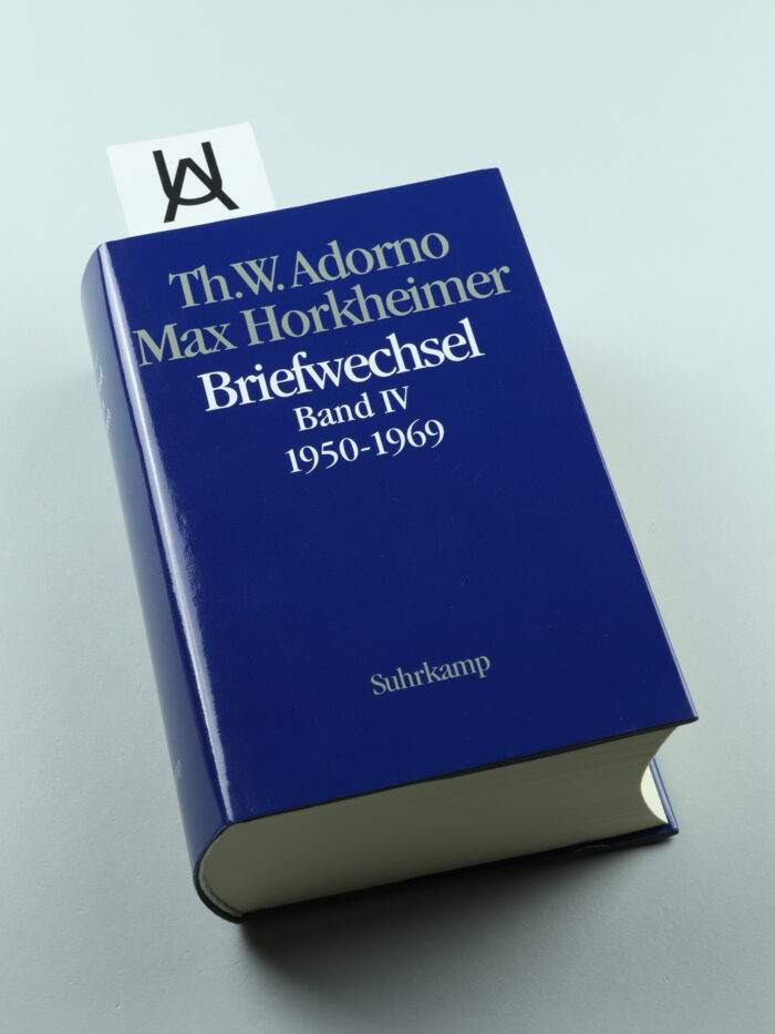 Theodor W. Adorno [und] Max Horkheimer: Briefwechsel 1927 - 1969