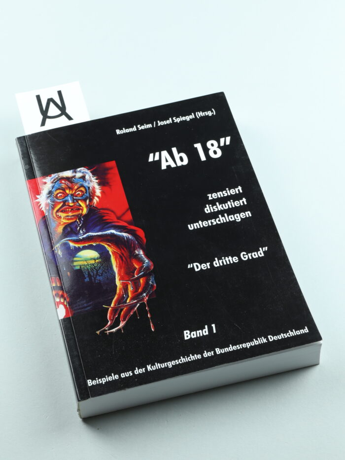 «Ab 18» - zensiert, diskutiert, unterschlagen