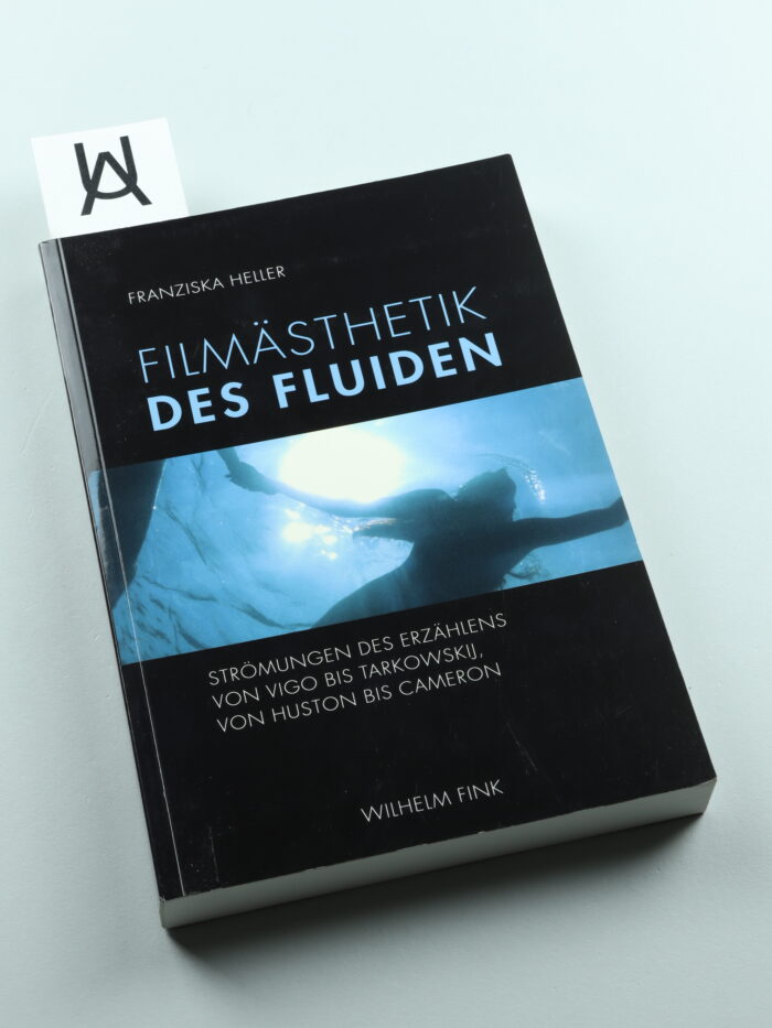 Filmästhetik des Fluiden