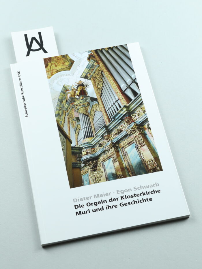Die Orgeln der Klosterkirche Muri und ihre Geschichte
