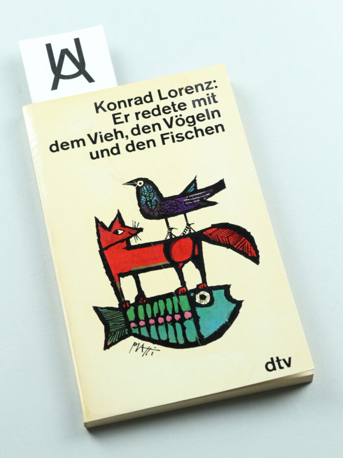 Er redete mit dem Vieh, den Vögeln und den Fischen