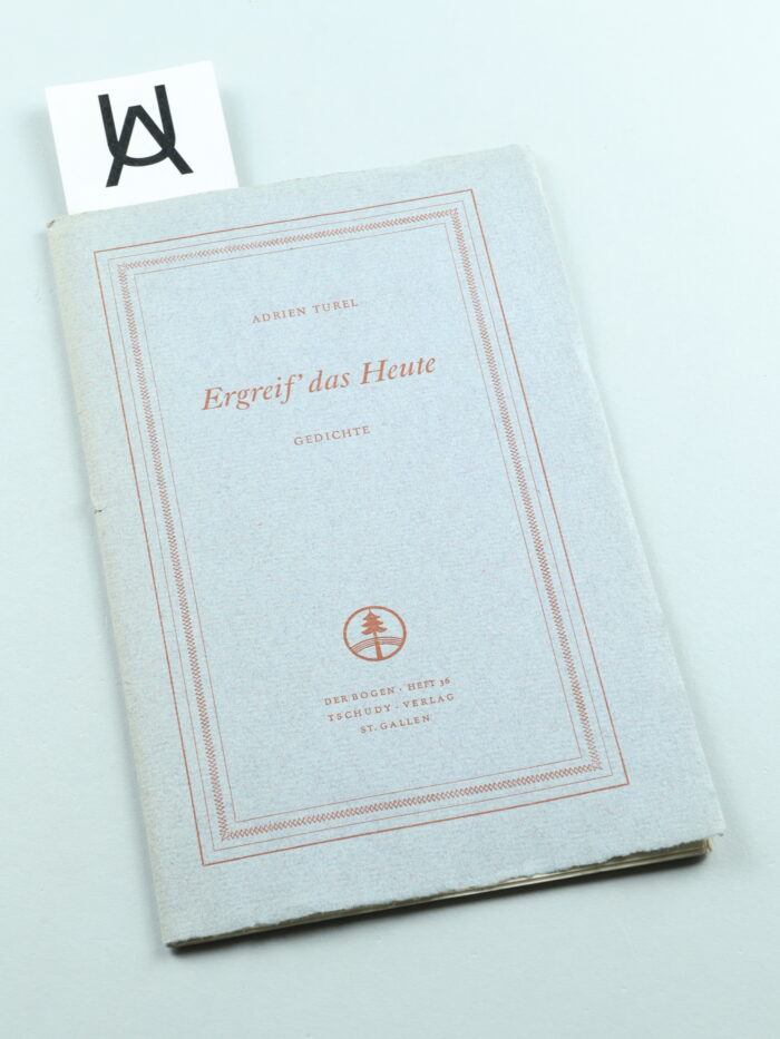 Ergreif' das Heute