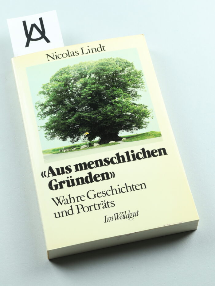 «Aus menschlichen Gründen»