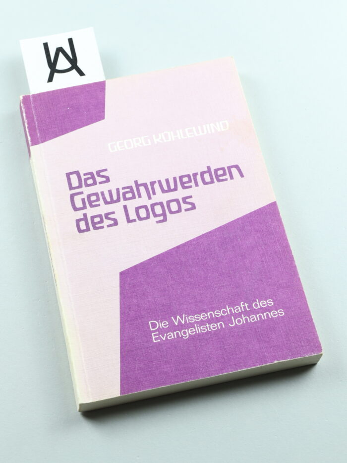 Das Gewahrwerden des Logos