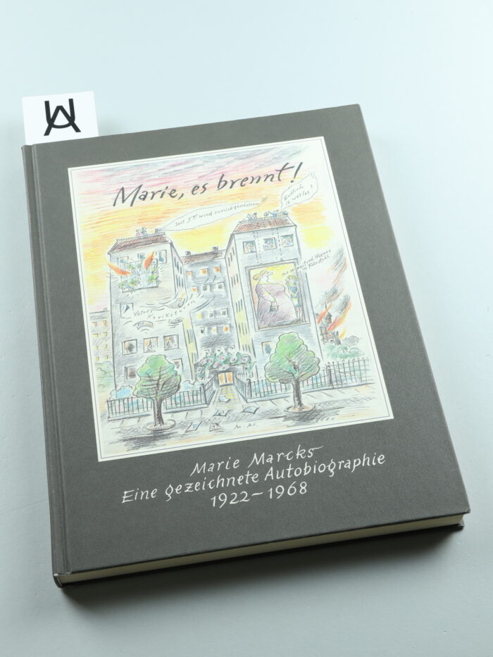 Marie, es brennt!