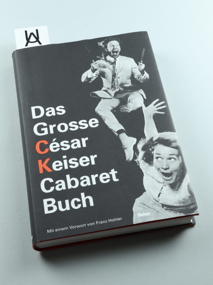 Das Grosse César Keiser Cabaret Buch