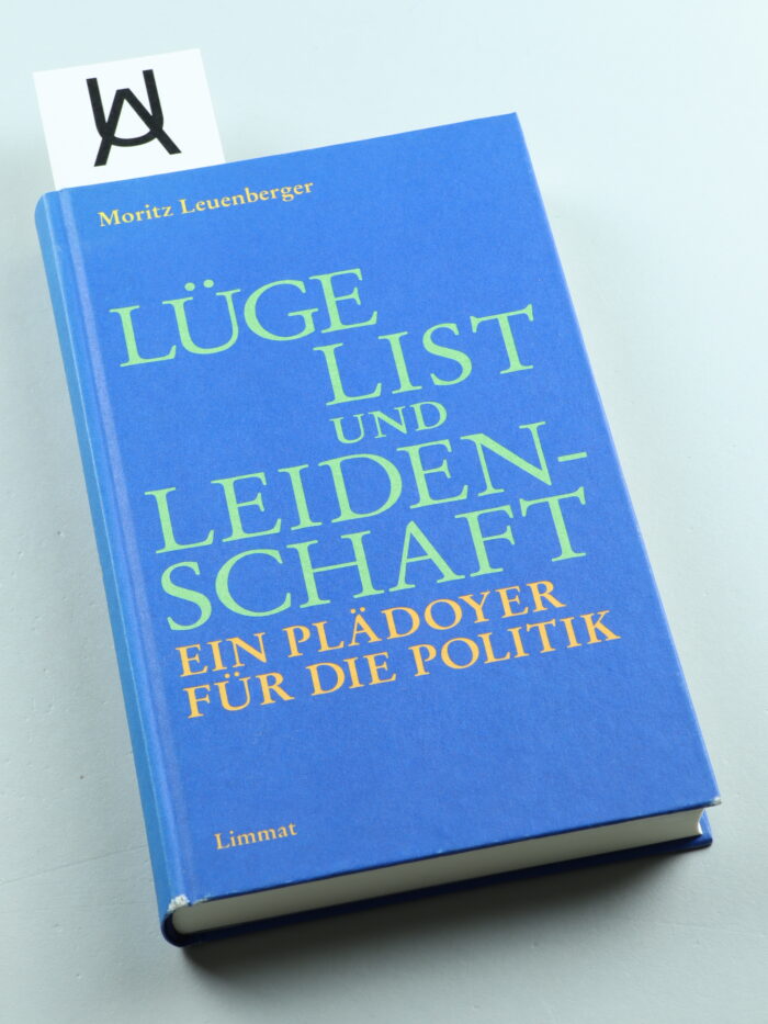 Lüge, List und Leidenschaft