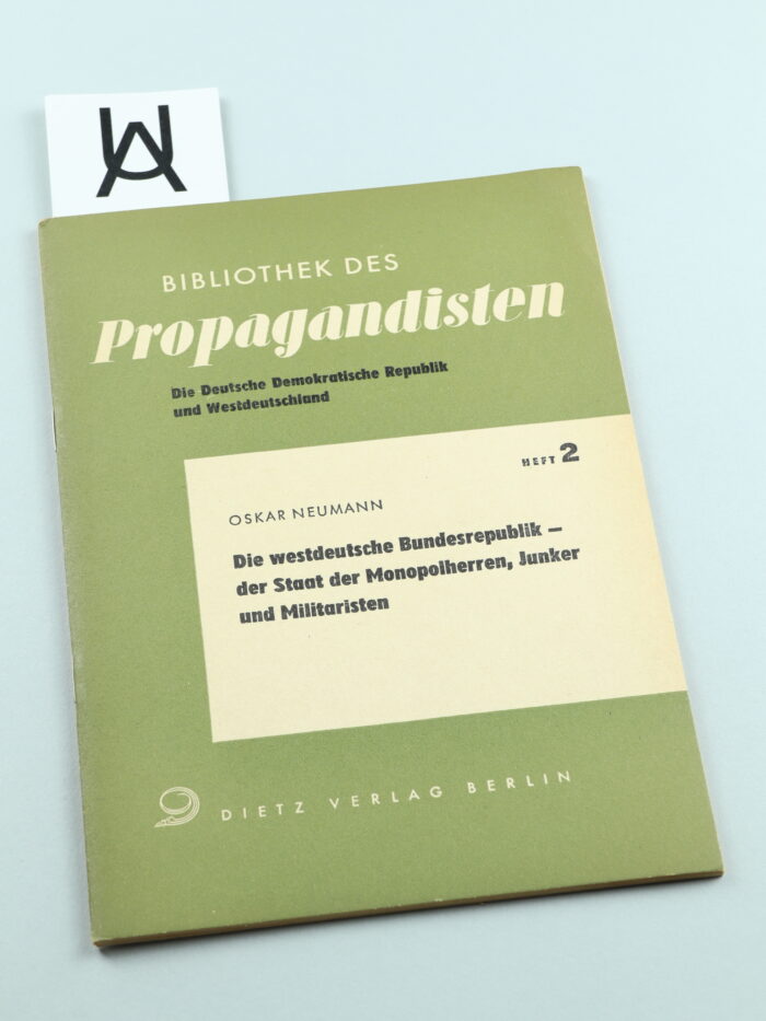 Die westdeutsche Bundesrepublik - der Staat der Monopolherren, Junker und Militaristen