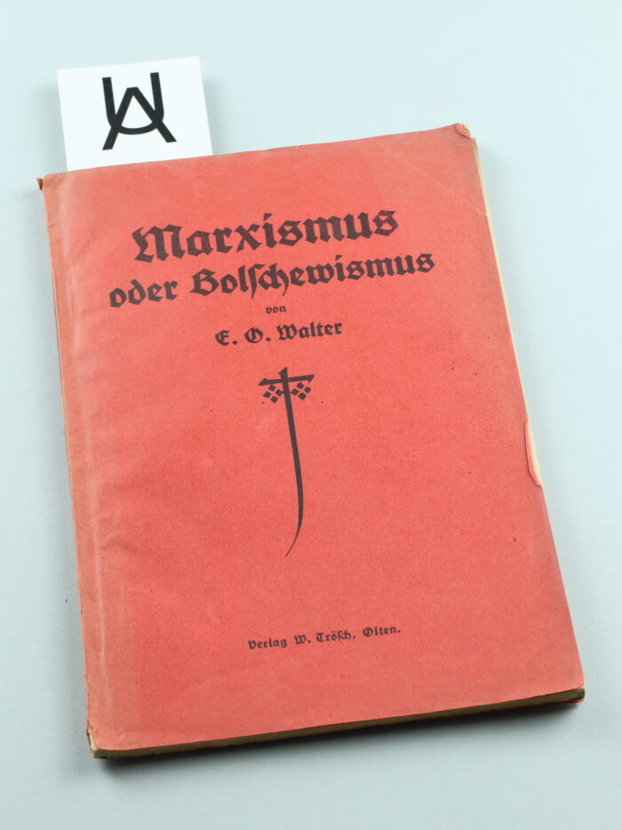 Marxismus oder Bolschewismus