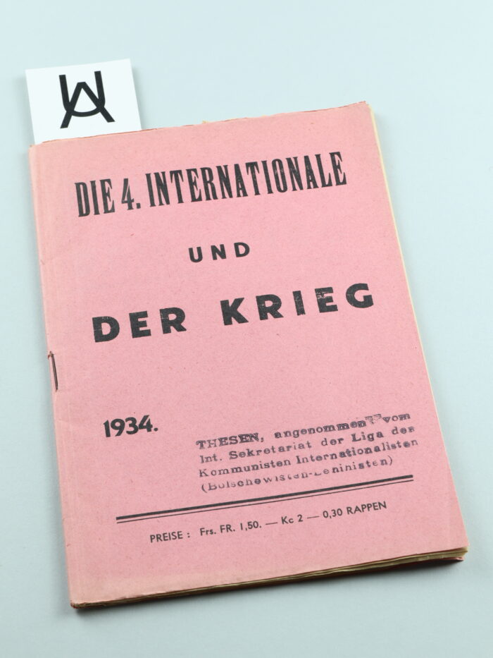 Die 4. Internationale und der Krieg