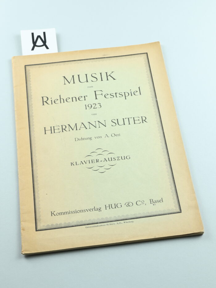 Musik zum Riehener Festspiel 1923 von Hermann Suter