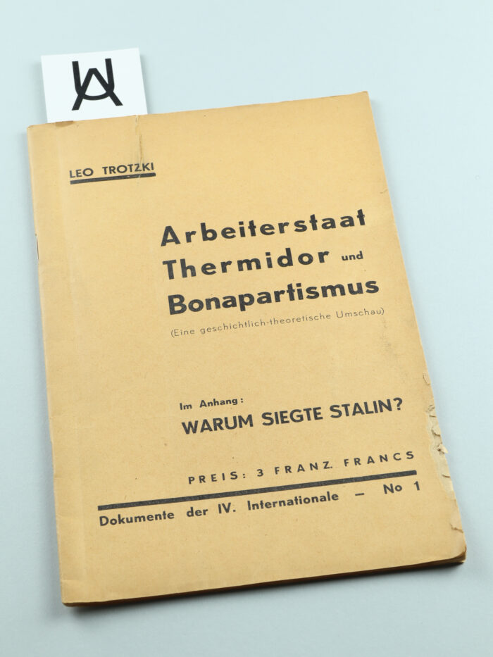 Arbeiterstaat, Thermidor und Bonapartismus